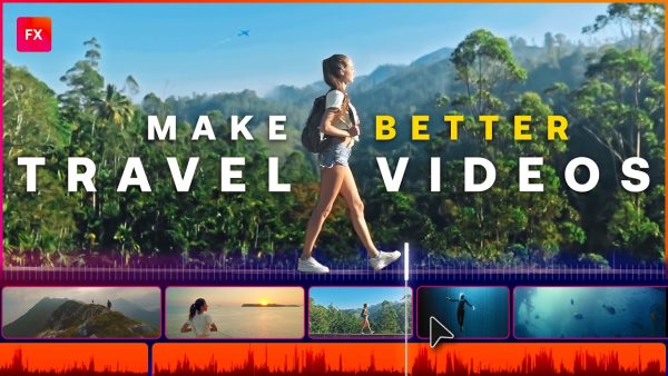 Travel Vlog Editing